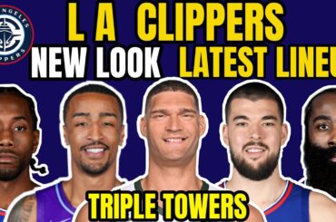 LA Clippers Latest lineup 2025-26 NBA update NBA trade signings update