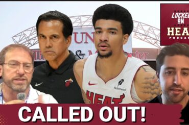 Miami Heat: Spo CHALLENGES Kel'el Ware to Be More PROFESSIONAL | Locked On Heat x 5 Reasons Sports