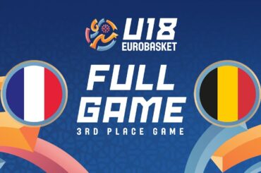 3rd Place Game: France v Belgium | Full Basketball Game | FIBA U18 Women's EuroBasket 2025