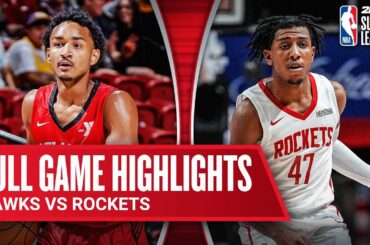 HAWKS vs ROCKETS | NBA SUMMER LEAGUE | FULL GAME HIGHLIGHTS | July 14, 2025