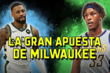 Los Milwaukee Bucks CORTAN a Damian Lillard para intentar competir esta temporada | BASKET 365