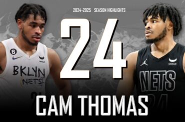 Cam Thomas || 2024-2025 Brooklyn Nets Highlights