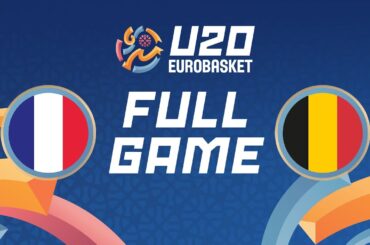 Round of 16 | France v Belgium | Full Basketball Game | FIBA U20 EuroBasket 2025