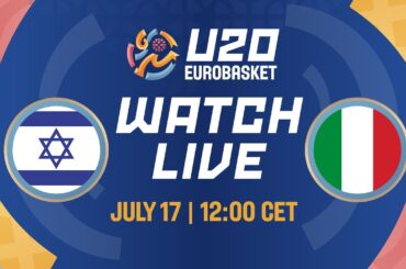 LIVE - Israel v Italy | FIBA U20 EuroBasket 2025 | Quarter-Finals