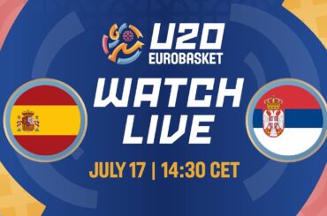 LIVE - Spain v Serbia | FIBA U20 EuroBasket 2025 | Quarter-Finals