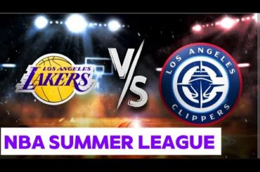 LOS ANGELES LAKERS VS LOS ANGELES CLIPPERS LIVE SCORE | NBA SUMMER LEAGUE 2025 |