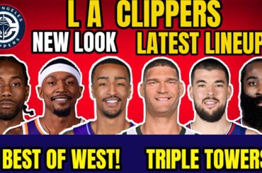 Los Angeles Clippers Latest lineup 2025-26 NBA trade signings update NBA update