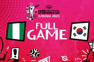 Class 9-12 | Nigeria v Korea | Full Basketball Game | FIBA U19 Women's Basketball World Cup 2025