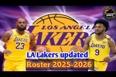 Lakers Update | Los Angeles Lakers ROSTER 2025 | Lakers Line Up 2025-2026