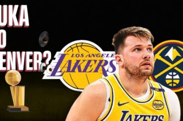 Luka Doncic Could Leave Lakers for Nuggets?