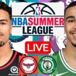 LIVE: ATLANTA HAWKS vs BOSTON CELTICS | NBA SUMMER LEAGUE | PLAY BY PLAY | SCOREBOARD