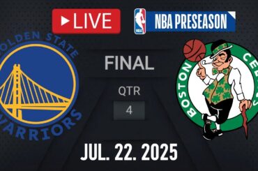 NBA LIVE! Golden State Warriors vs Boston Celtics LIVE | July 22, 2025 | NBA PRESEASON | NBA 2K25