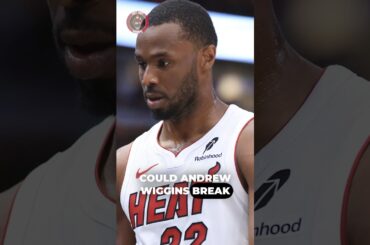 Could Andrew Wiggins Break Out With Heat Next Season?! #miamiheat #nba #basketball #shorts
