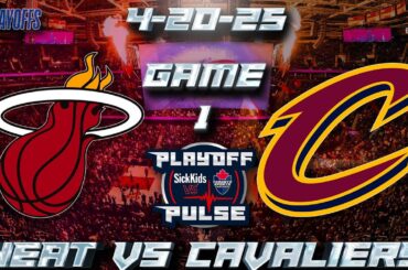 4-20-25 Miami Heat vs Cleveland Cavaliers Game 1 Audio | NBA PLAYOFFS LIVE Gamecast & Chat