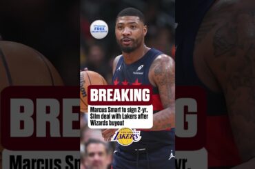 Marcus Smart has agreed to a contract buyout with the Wizards and will join the Lakers #shorts