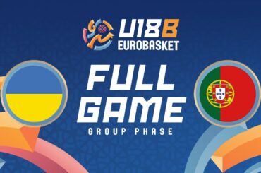 Group Phase | Ukraine v Portugal | Full Basketball Game | FIBA U18 EuroBasket 2025 - Division B