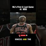 MJ's First & Last Game At MSG with the Bulls 🐐🔥#shorts