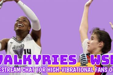 Valkyries-Mystics watch party for Warriors fans:Temi Fagabenle! Janelle Salaun! HIGH-VIBRATIONALS!