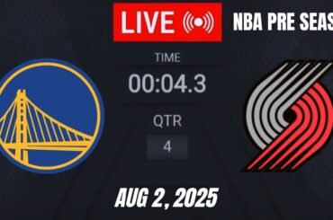 NBA LIVE! Golden State Warriors vs Portland Trail Blazers  August 2, 2025 | Warriors vs Blazers 2K25