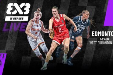 RE-LIVE | FIBA 3x3 Women's Series Edmonton 2025 | Pool Phase | #3x3Basketball