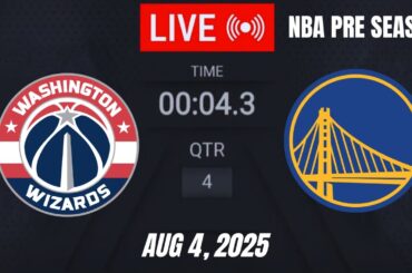 NBA LIVE! Golden State Warriors vs Washington Wizards | August 4, 2025 | Warriors vs Wizards Live