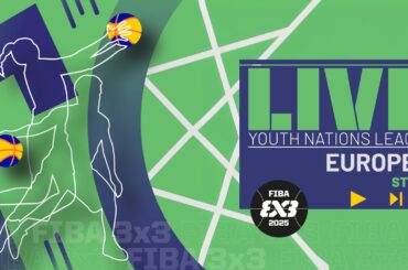 RE-LIVE |  FIBA 3x3 Youth Nations League 2025 - Europe 4 - Stop 4 | #3x3Basketball