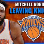 Mitchell Robinson Forced To LEAVE The Knicks?! HUGE UPDATE On NY's Trade Plans... | Knicks News