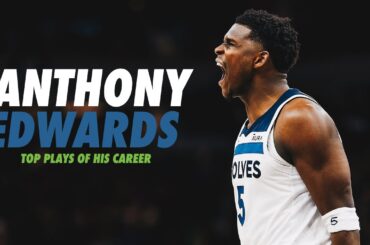 Anthony Edwards Turns 24 Years Old | 24 Minutes Of Anthony Edwards' Best Plays Of His Career So Far