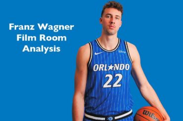 5 Minute Analysis of Franz Wagner Going Into 2025-26 Season