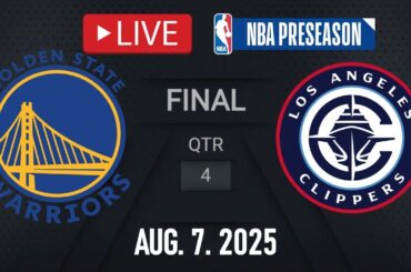 NBA LIVE! Golden State Warriors vs Los Angeles Clippers LIVE | NBA PRESEASON | August 7, 2025 | 2K25