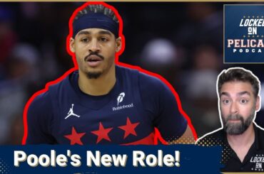Jordan Poole REDEFINES His Role in New Orleans | Pelicans' Gamble Pays Off?
