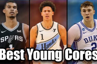 Ranking The NBA’s Best Young Cores
