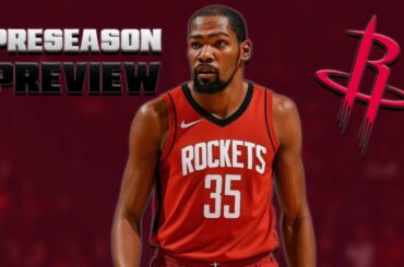 Preseason Preview: Houston Rockets