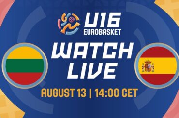 LIVE - Lithuania v Spain | FIBA U16 EuroBasket 2025 | Quarter-Finals