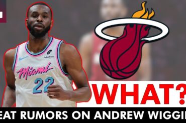 😲WOW😲 Miami Heat Have INSANE Request In A Potential Andrew Wiggins Trade | Heat Rumors