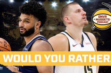 Jokic MVP or Jamal Murray All-Star, Denver Nuggets Either/Or