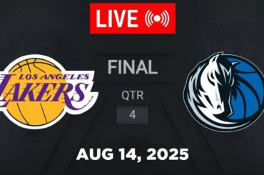 NBA LIVE! Los Angeles Lakers vs Dallas Mavericks August 14, 2025 | 2025 NBA Season Live 2K