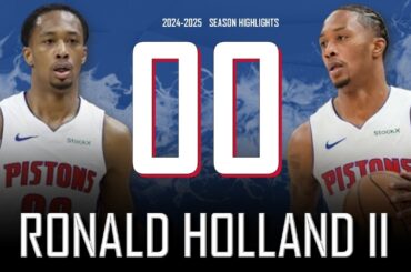 Ronald Holland II || 2024-2025 Detroit Pistons Highlights