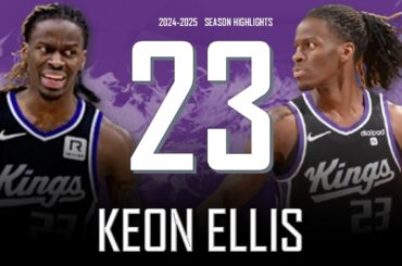 Keon Ellis || 2024-2025 Sacramento Kings Highlights