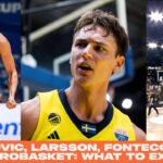 Jovic, Larsson, Fontecchio in Eurobasket: What to expect | Five on the Floor