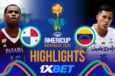 Panama 🇵🇦 vs Venezuela 🇻🇪 | 1XBET Highlights | FIBA AmeriCup 2025