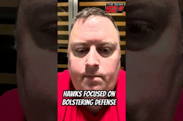 Hawks focused on bolstering DEFENSE