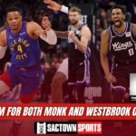Is there Room for both Malik Monk and Russell Westbrook in Sacramento?