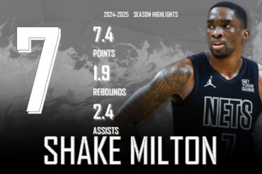 Shake Milton || 2024-2025 Brooklyn Nets Highlights