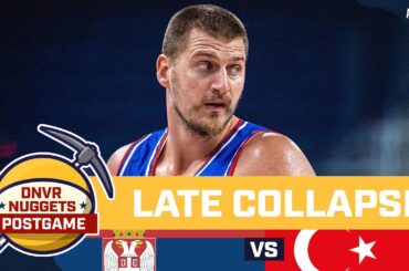 Jokic, Serbia Stumble vs Turkey in Eurobasket Pool Play Final | DNVR Nuggets Postgame Live