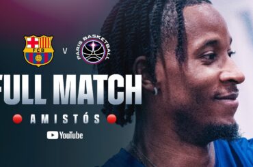 🔴 LIVE MATCH: BARÇA BASKET vs PARIS BASKETBALL | PRESEASON 2025 🔵🔴