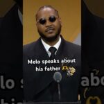 Melo speaks on his late father and his influence 🫶