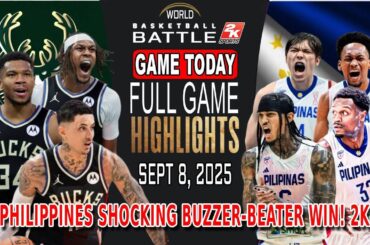 GILAS PILIPINAS vs MILWAUKEE GAME TODAY September 8, 2025 - Philipinas Shocking Buzzer-Beater!