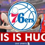 How Today’s BLOCKBUSTER NBA News Impacts The Philadelphia 76ers