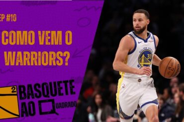 GOLDEN STATE WARRIORS - Stephen Curry pode sonhar com título? l ANÁLISES NBA TEMPORADA 2025-2026